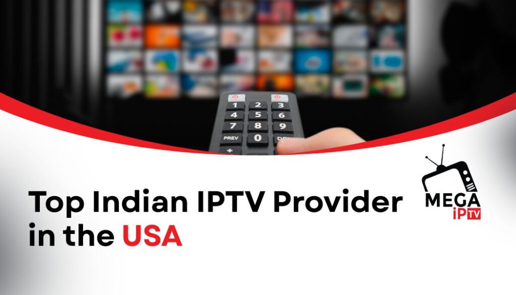 Top Indian IPTV Provider