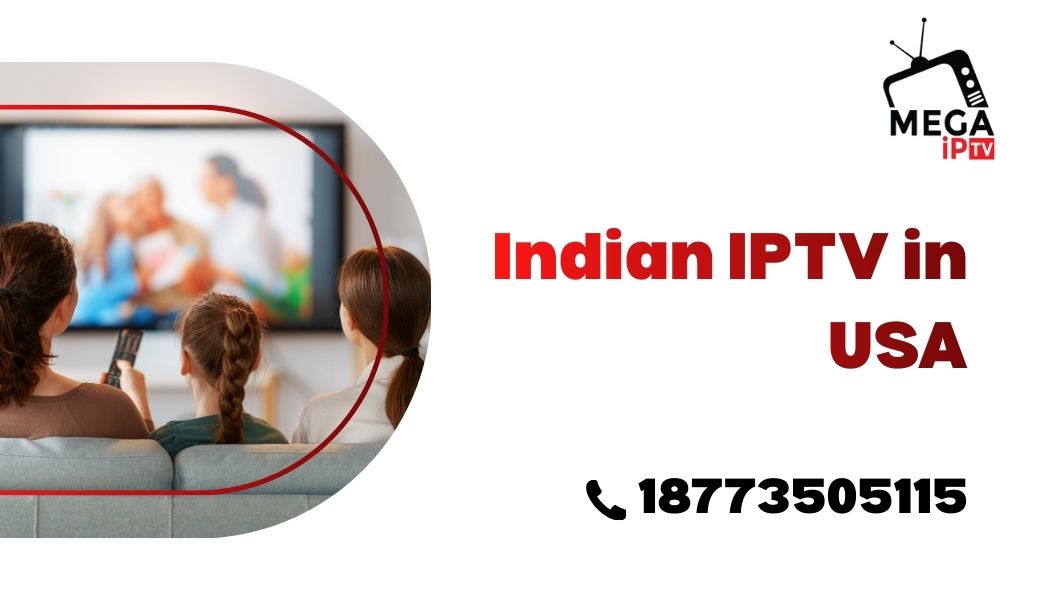 Indian iptv in usa