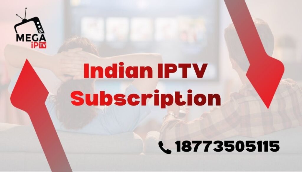 Indian IPTV Subscription