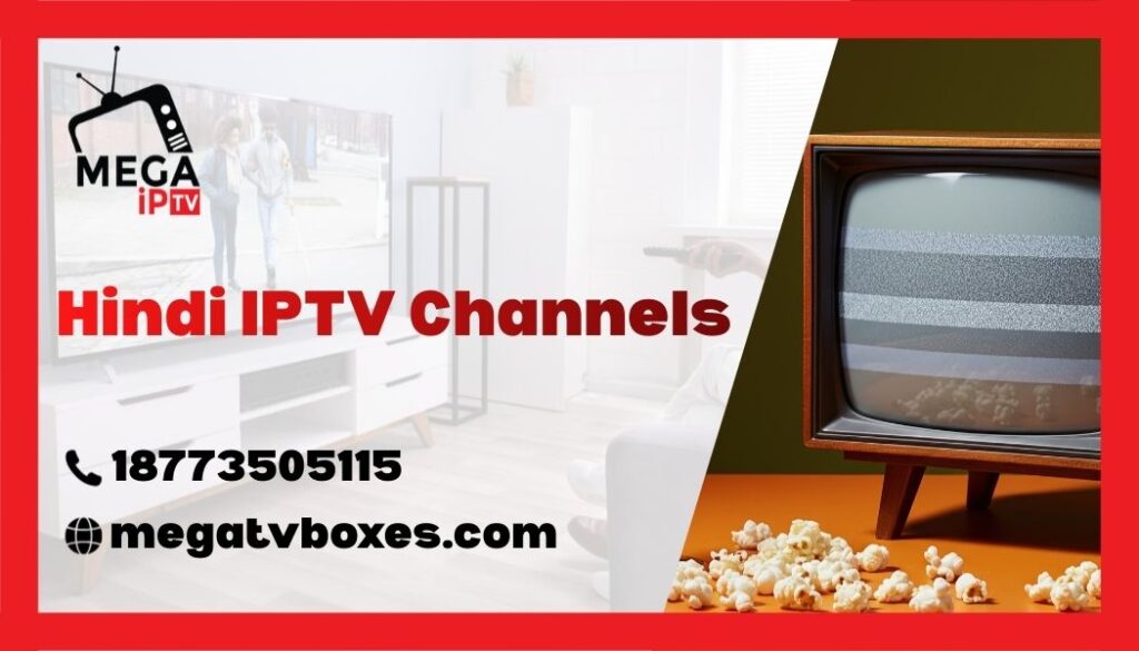 Hindi IPTV Channels