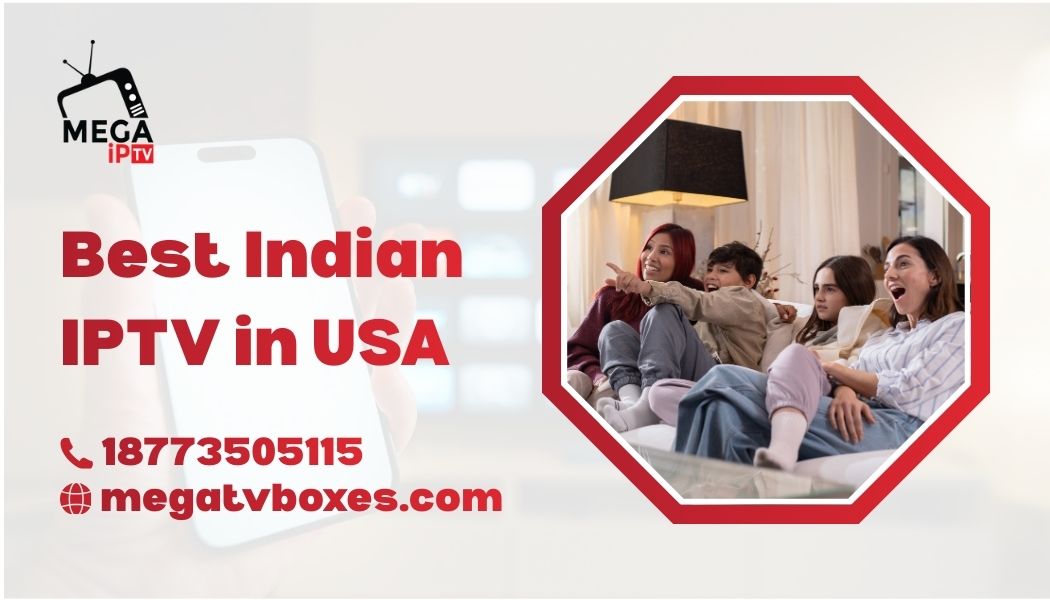 Best Indian IPTV in USA