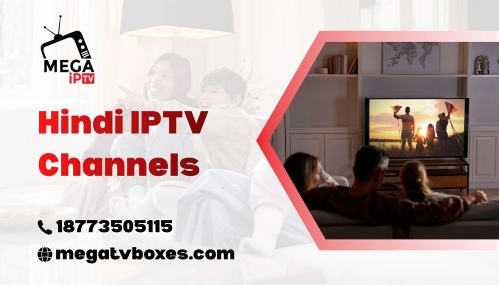 Hindi IPTV Channels
