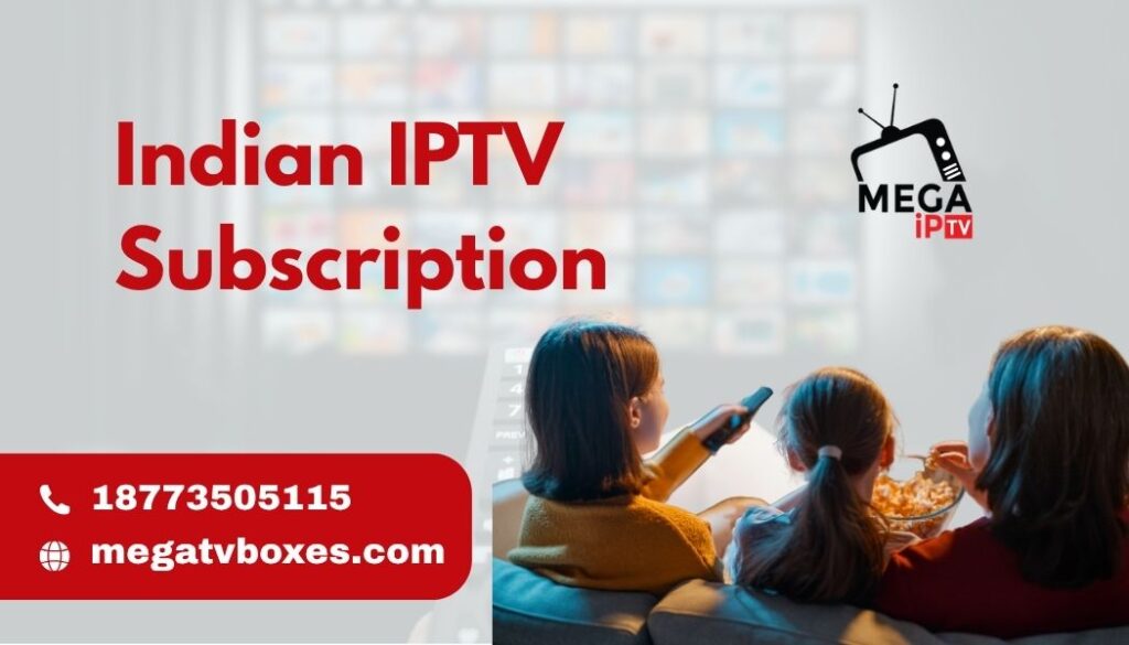 Indian IPTV Subscription