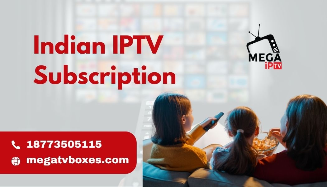 Indian IPTV Subscription