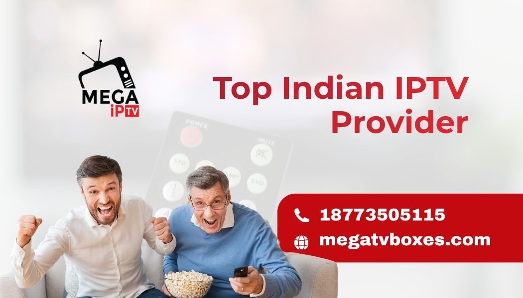 Top Indian IPTV Provider