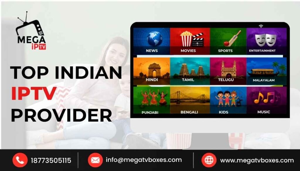 Top Indian IPTV Provider
